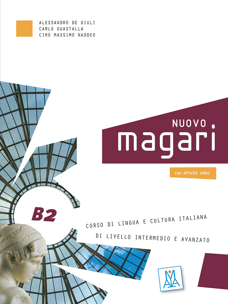 NUOVO Magari B2: Corsi di Lingua, NUOVO Magari, libro + CD audio